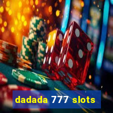 dadada 777 slots